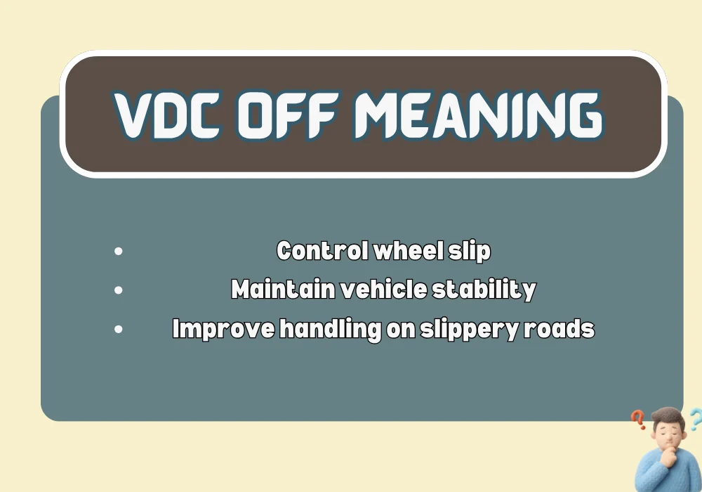 What Does VDC Off Mean