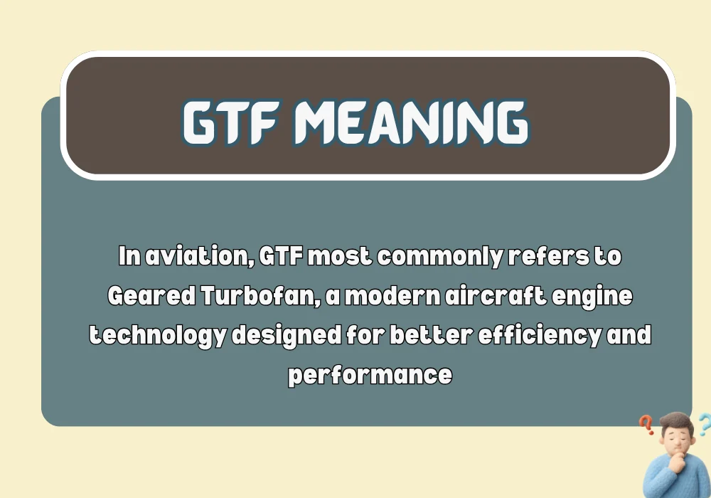 GTF meaning aviation