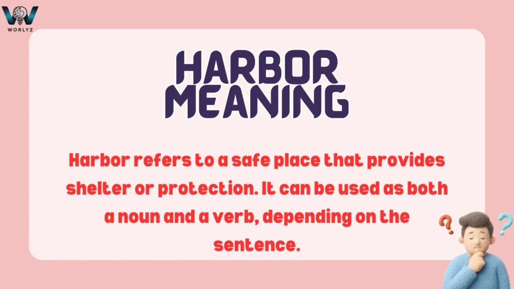 Harbor Meaning