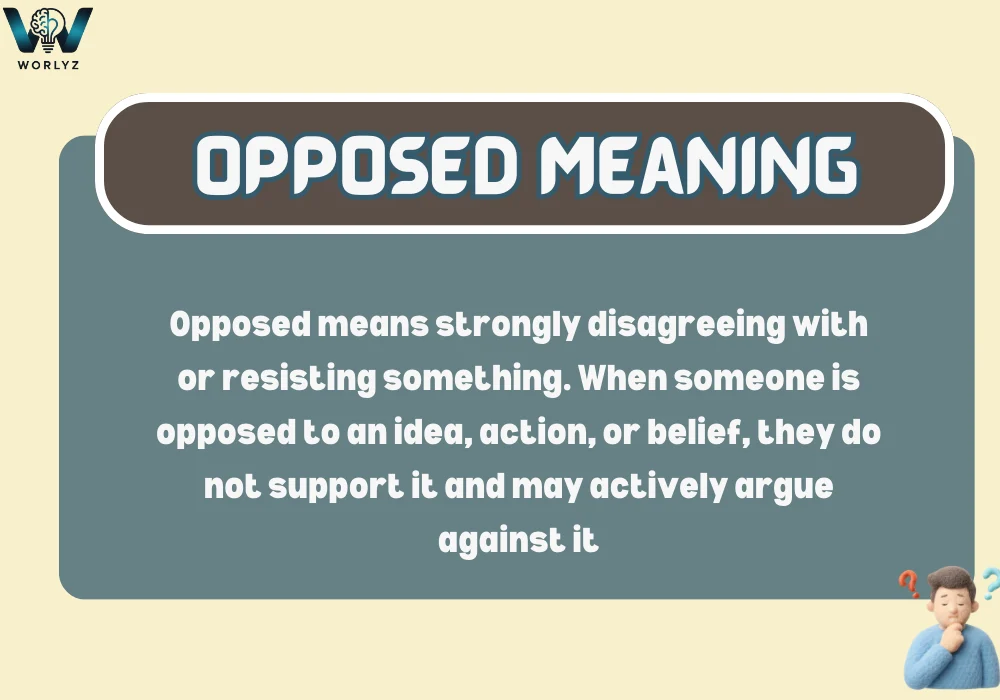 Opposed Meaning