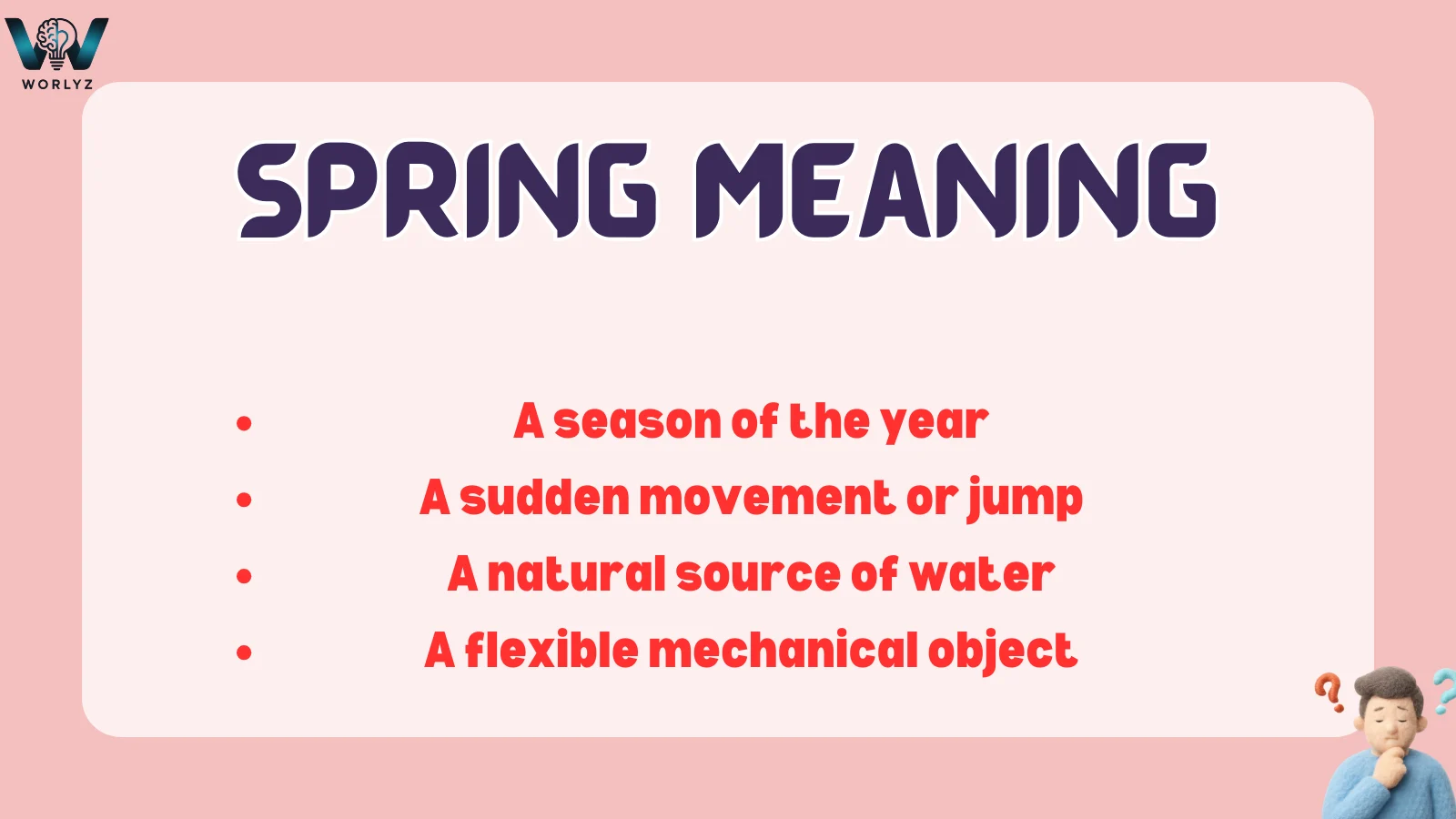 Spring Meaning Everyone Should Understand - worlyz.com