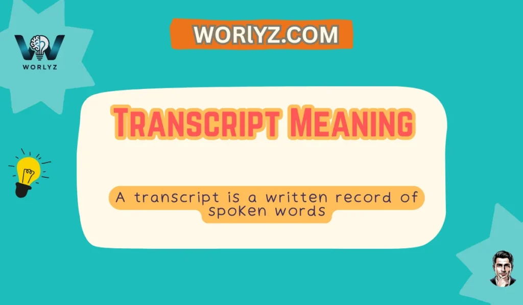 Transcript Meaning