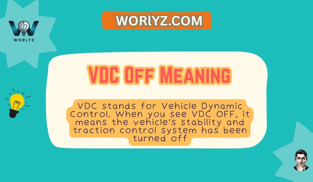 VDC Off Meaning