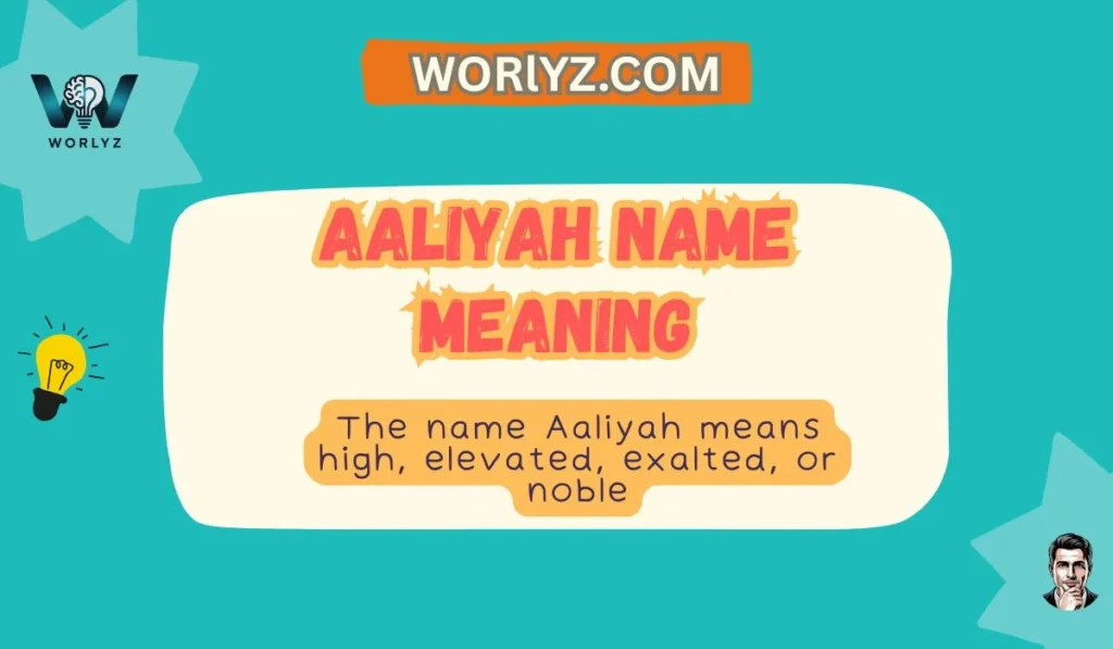 Aaliyah Name Meaning