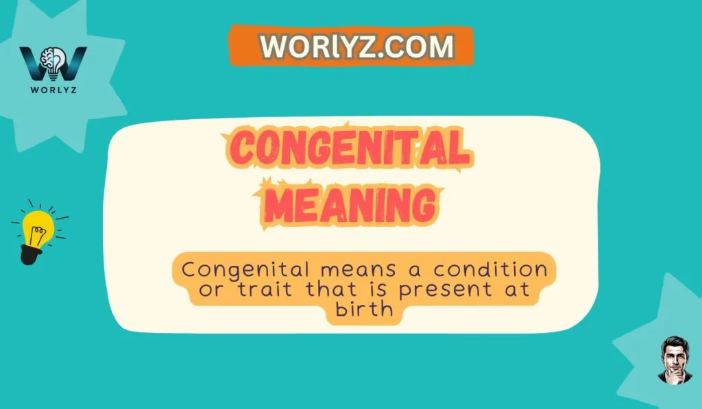 Congenital Meaning