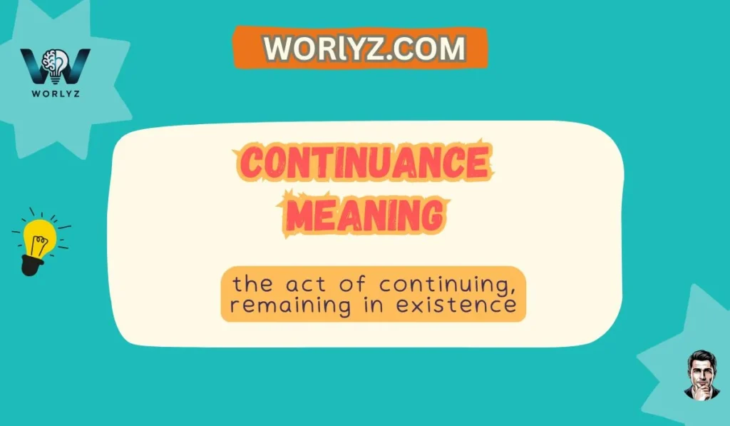 Continuance Meaning