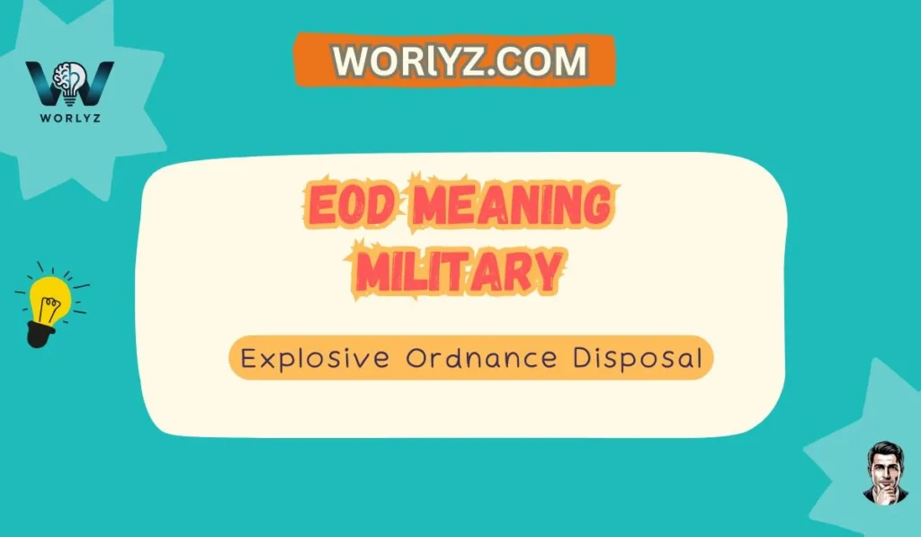 EOD Meaning Military