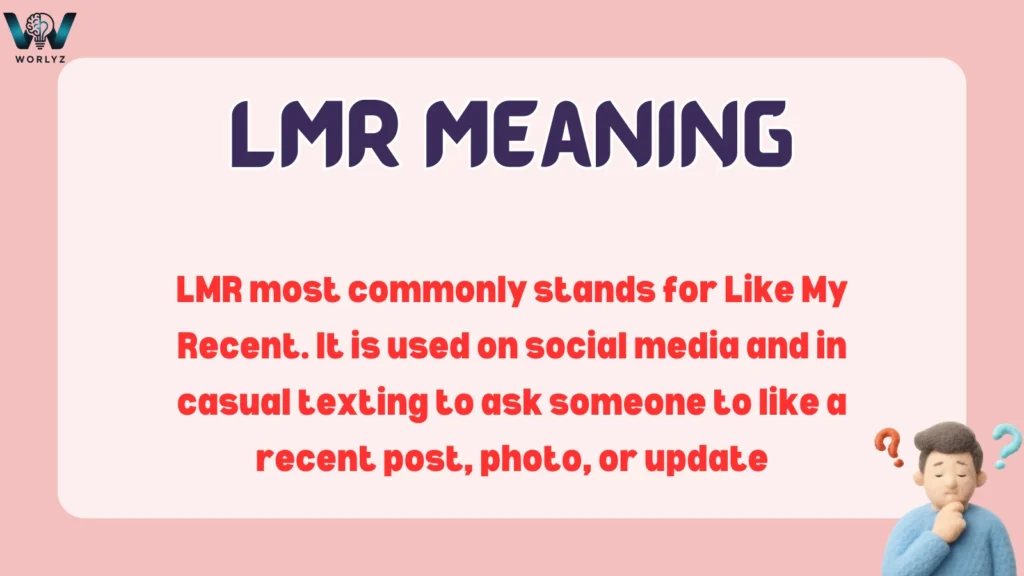 LMR Meaning