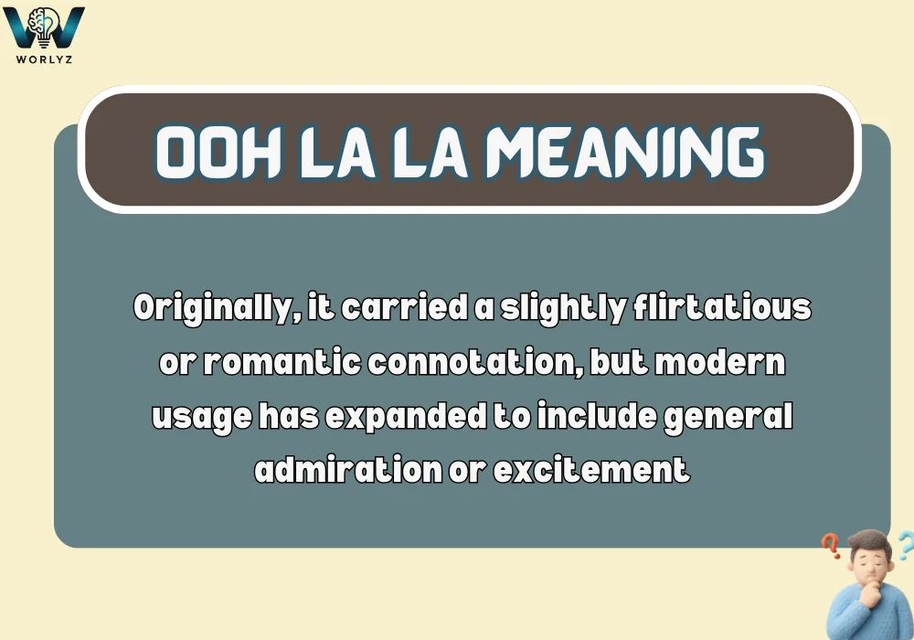 Ooh La La Meaning
