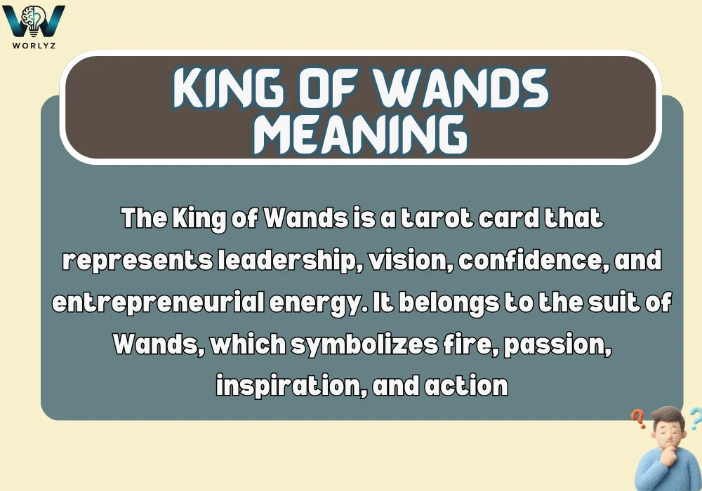 King of Wands Meaning