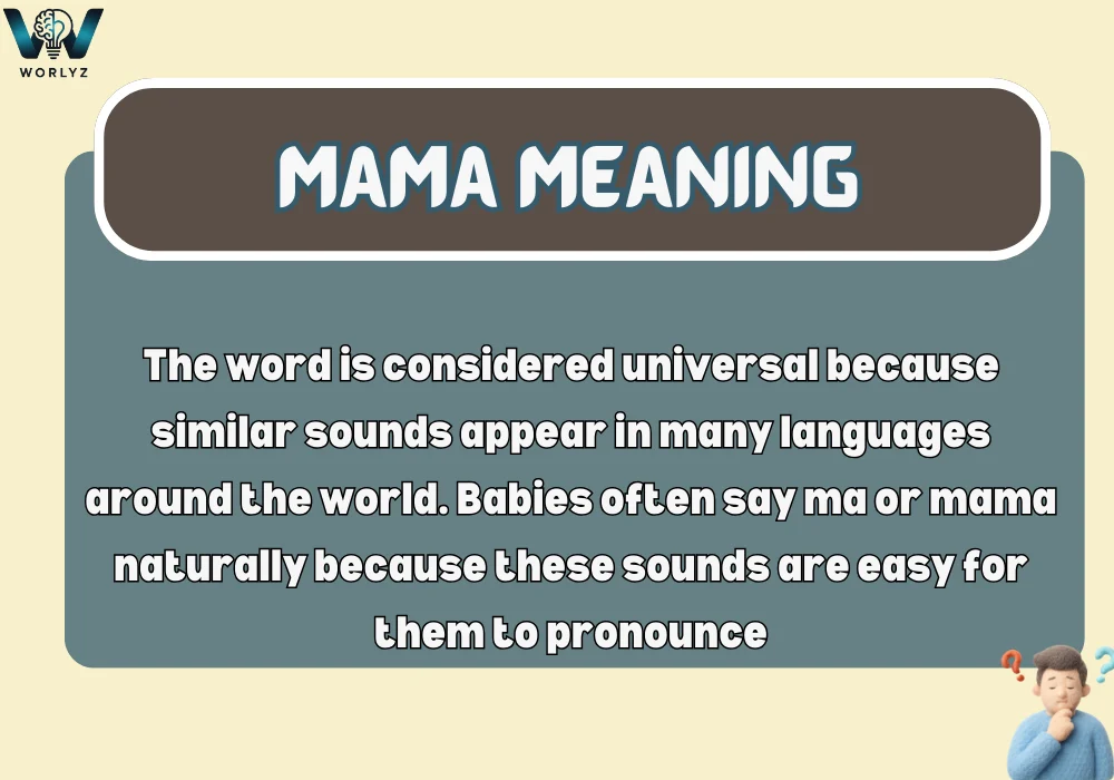 Mama Meaning