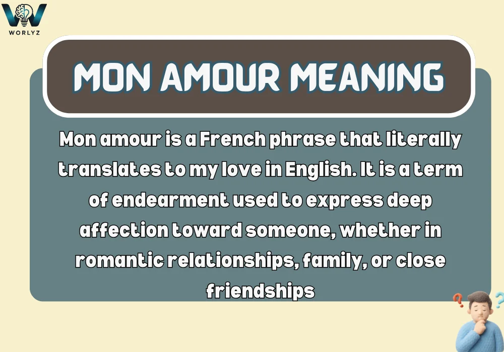 Mon Amour Meaning