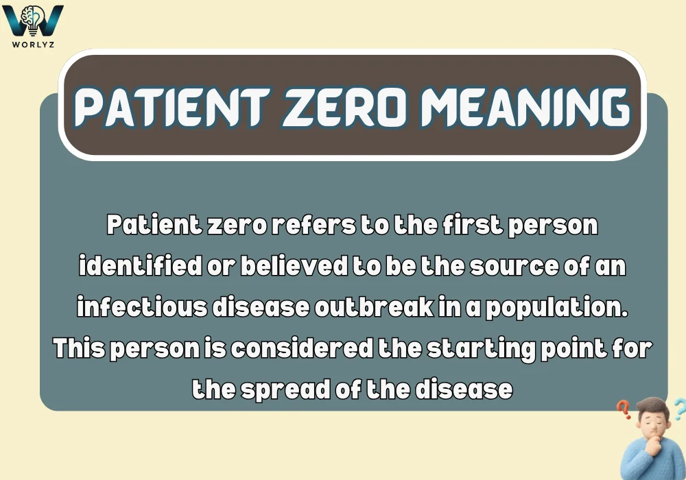 Patient Zero Meaning