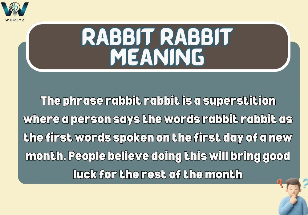 Rabbit Rabbit Meaning