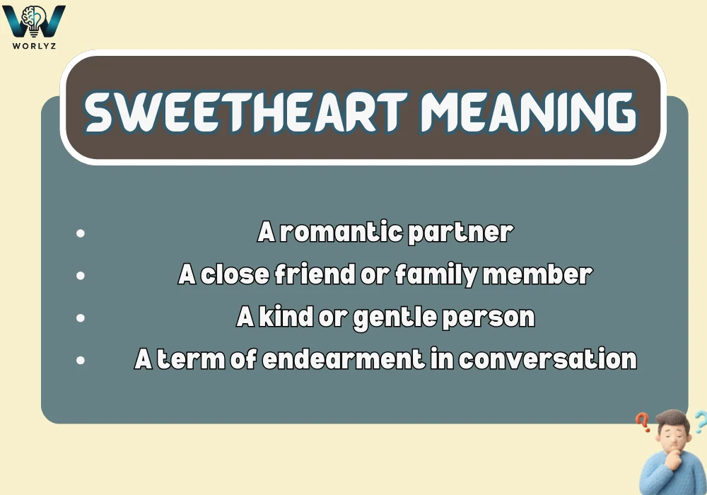 Sweetheart Meaning