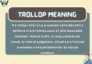 Trollop Meaning