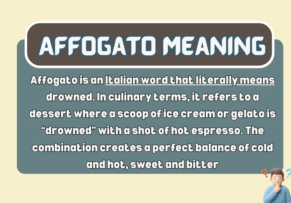 Affogato Meaning