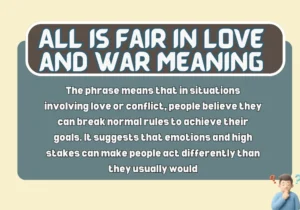All Is Fair in Love and War Meaning