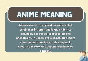 Anime Meaning