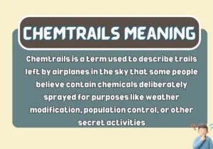 Chemtrails Meaning