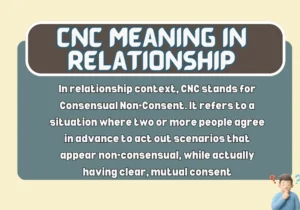 CNC Meaning in Relationship