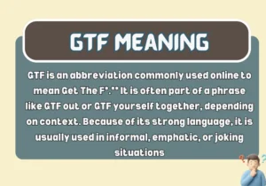 GTF Meaning