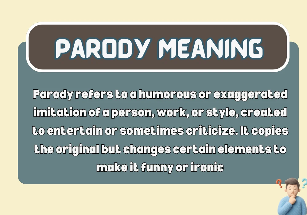 Parody Meaning