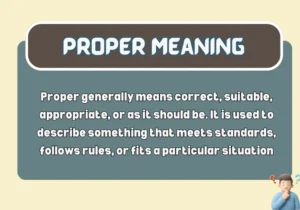 Proper Meaning