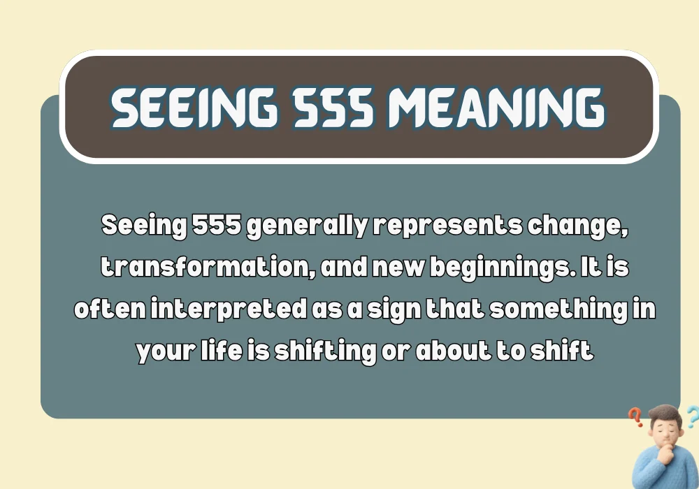 Seeing 555 Meaning