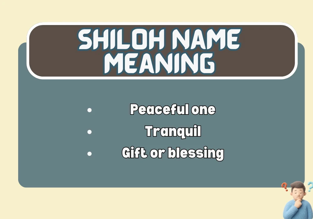 Shiloh Name Meaning
