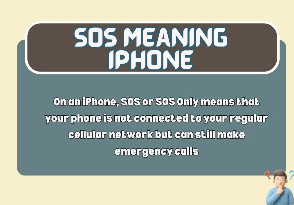 SOS Meaning iPhone