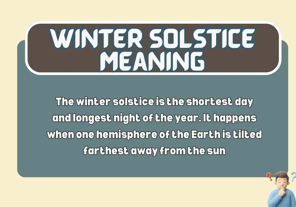 Winter Solstice Meaning
