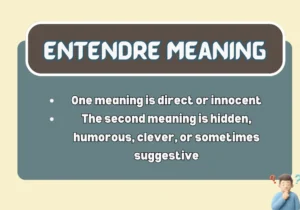Entendre Meaning