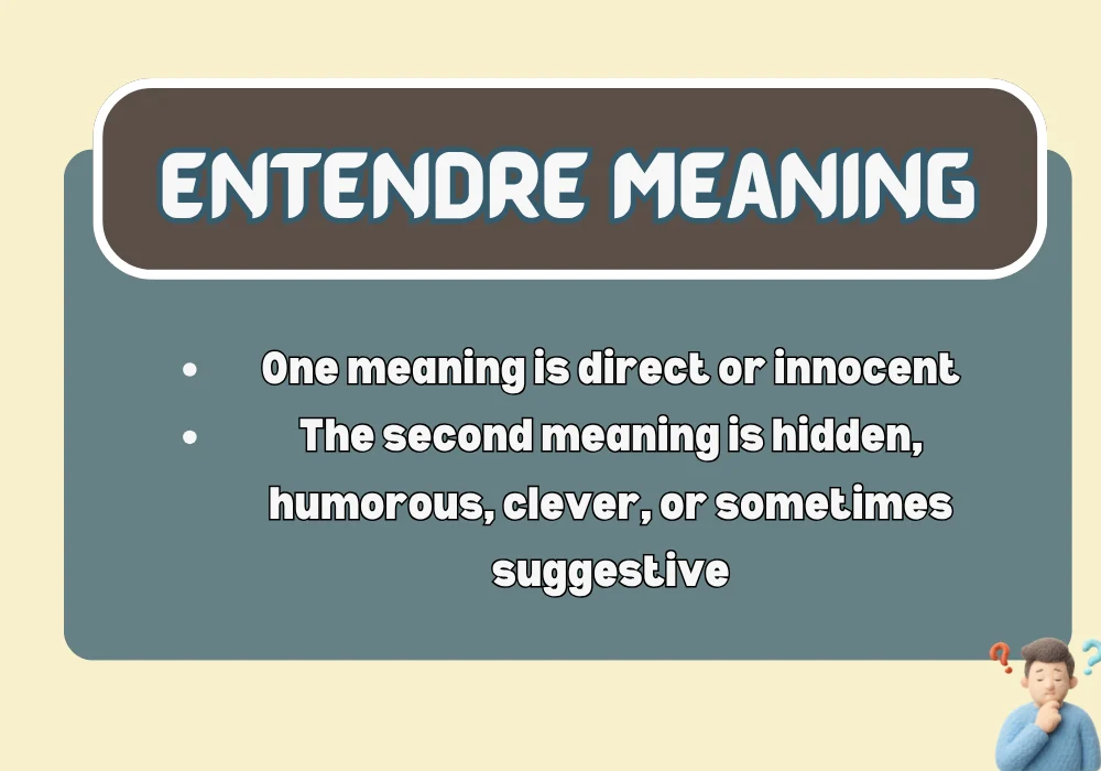 Entendre Meaning