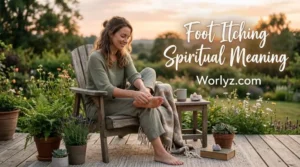 Foot Itching Spiritual Meaning
