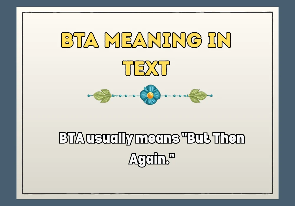 Bta Meaning In Text