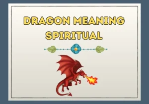 Dragon Meaning Spiritual