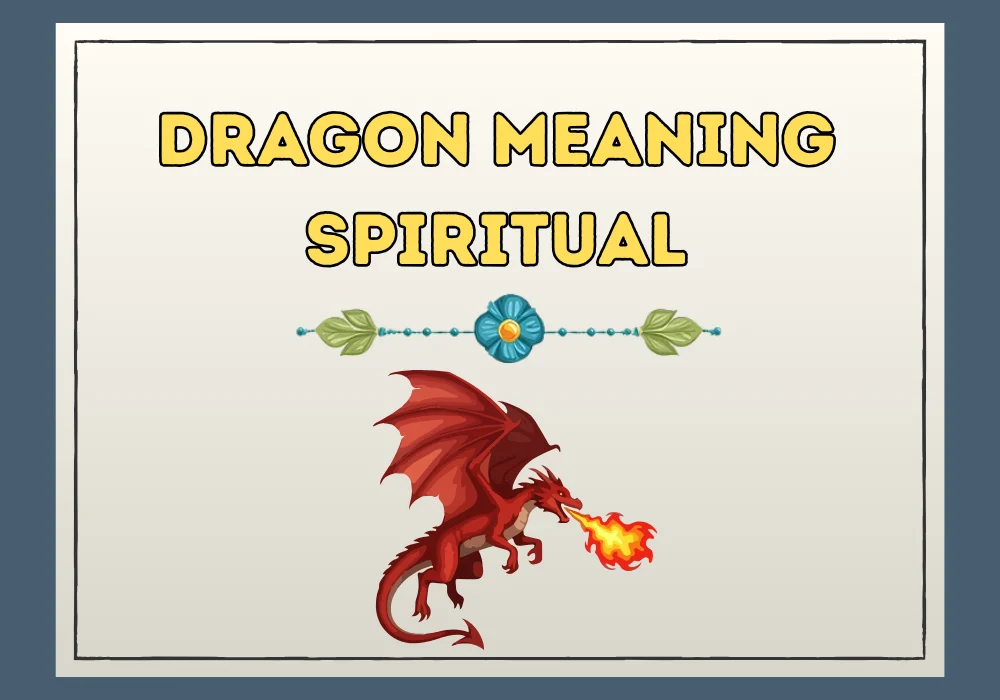 Dragon Meaning Spiritual