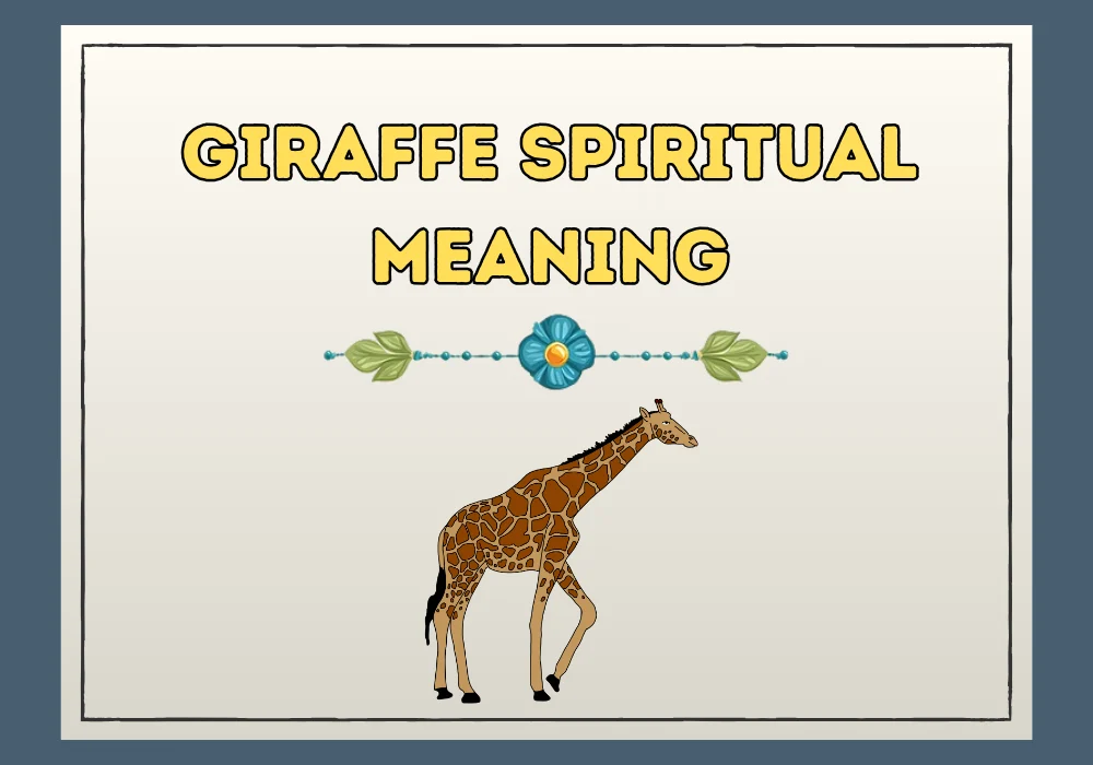Giraffe Spiritual Meaning
