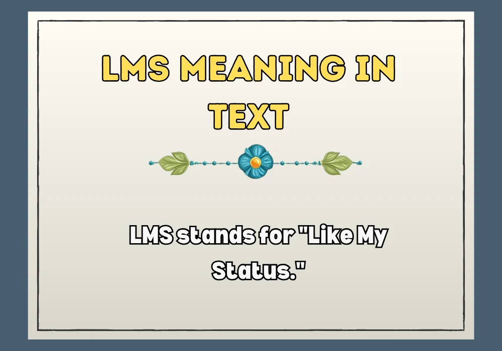 Lms Meaning In Text