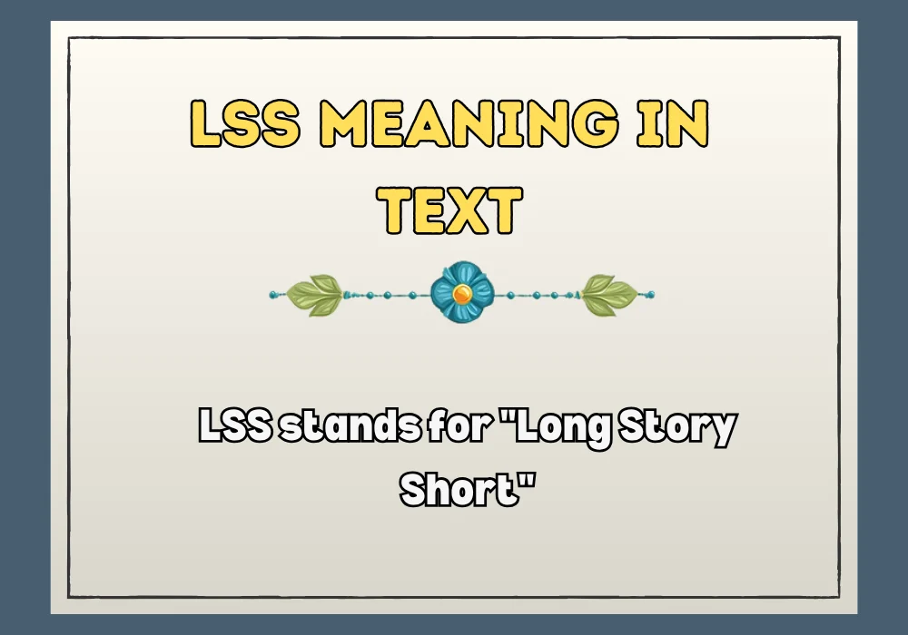 Lss Meaning In Text