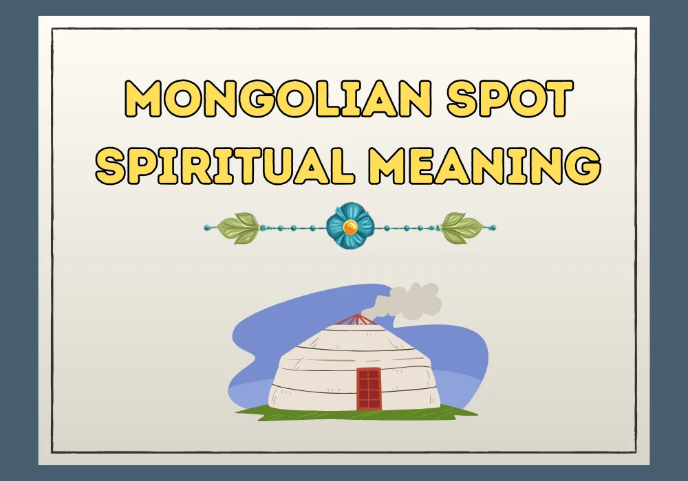 Mongolian Spot Spiritual Meaning