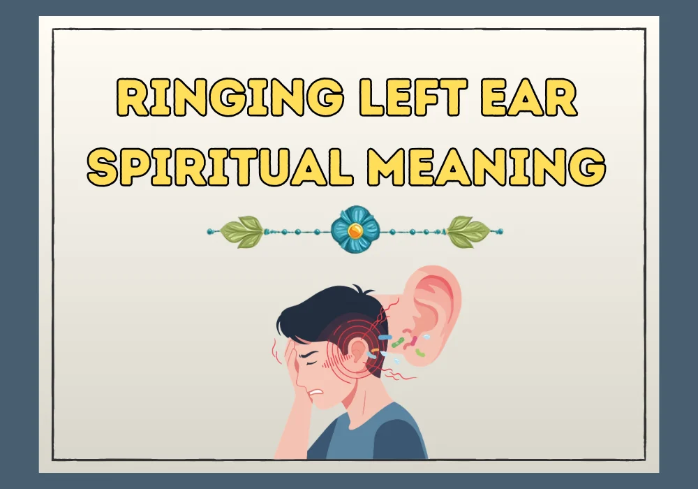 Ringing Left Ear Spiritual Meaning