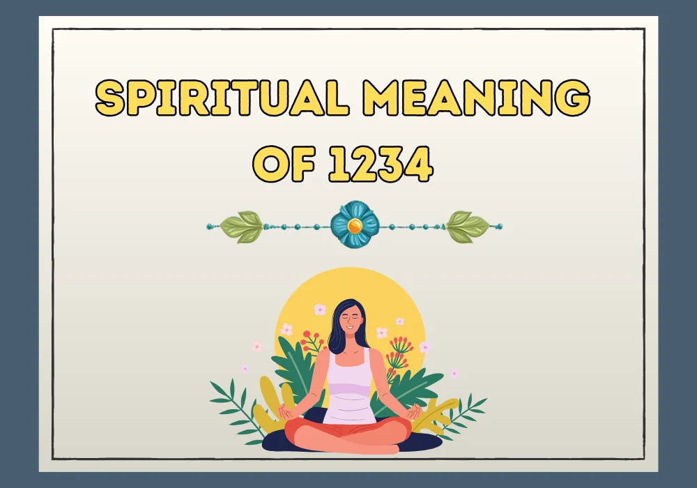 Spiritual Meaning of 1234