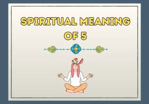 Spiritual Meaning of 5
