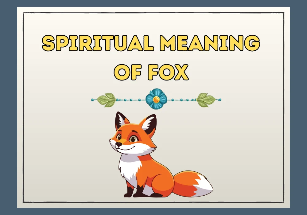 Spiritual Meaning Of Fox