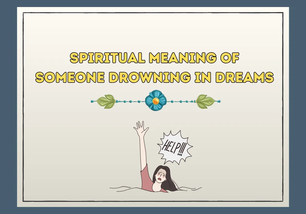Spiritual Meaning Of Someone Drowning In Dreams