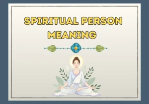 Spiritual Person Meaning