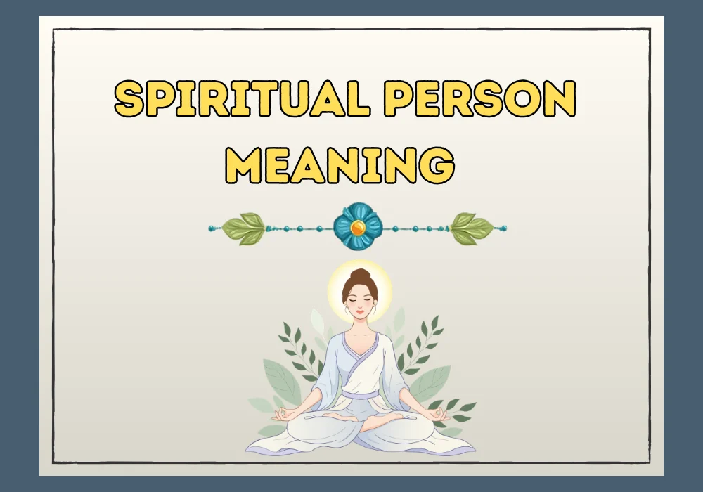 Spiritual Person Meaning