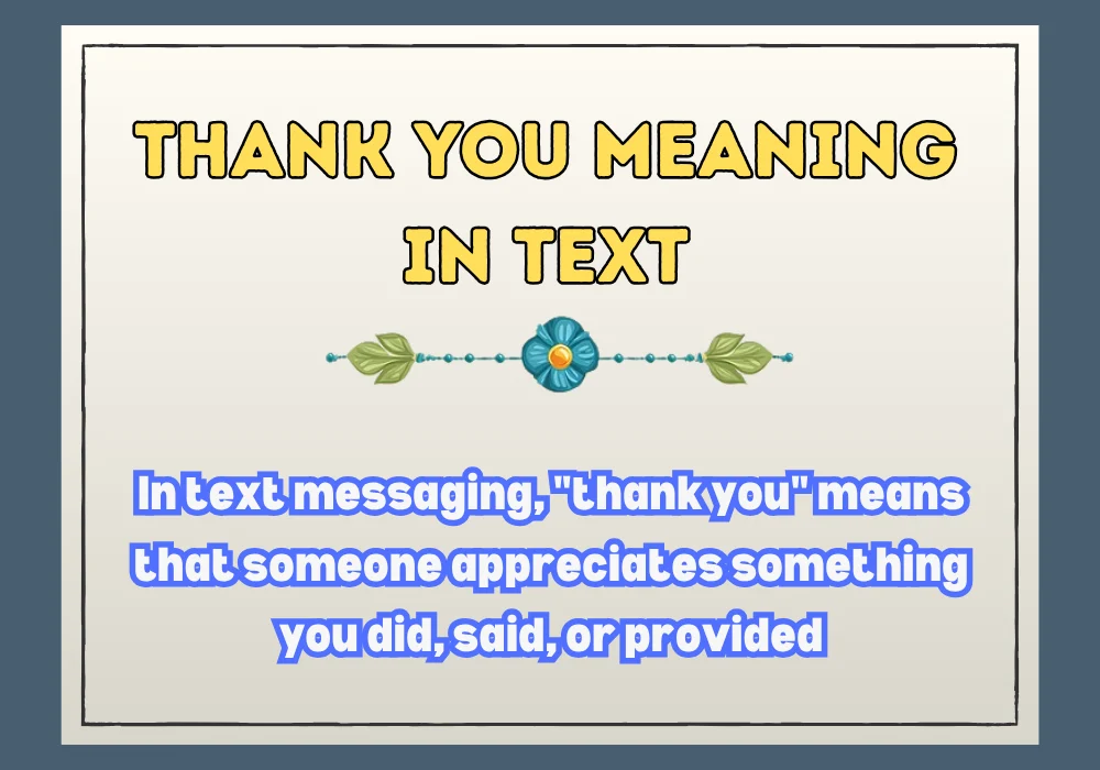 Thank You Meaning In Text